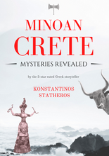 Load image into Gallery viewer, Minoan Crete: Mysteries Revealed - Konstantinos Statheros
